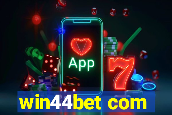 win44bet com